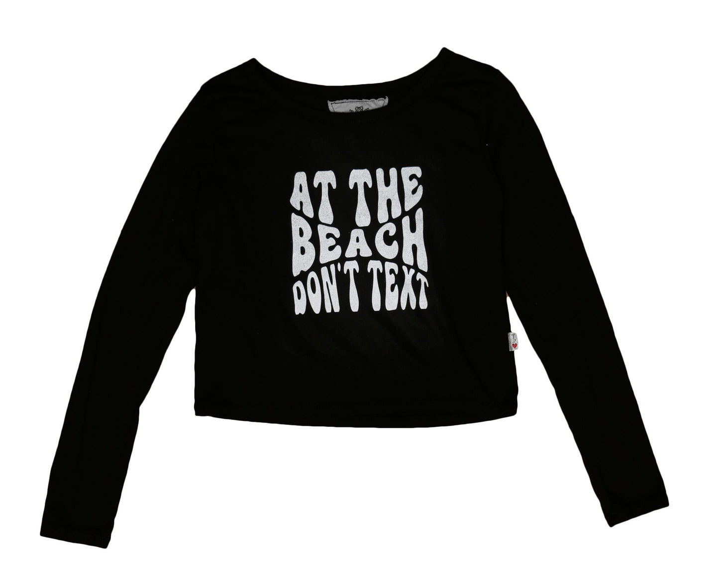 Cropped Long-Sleeved Shirt ("AT THE BEACH DON'T TEXT")