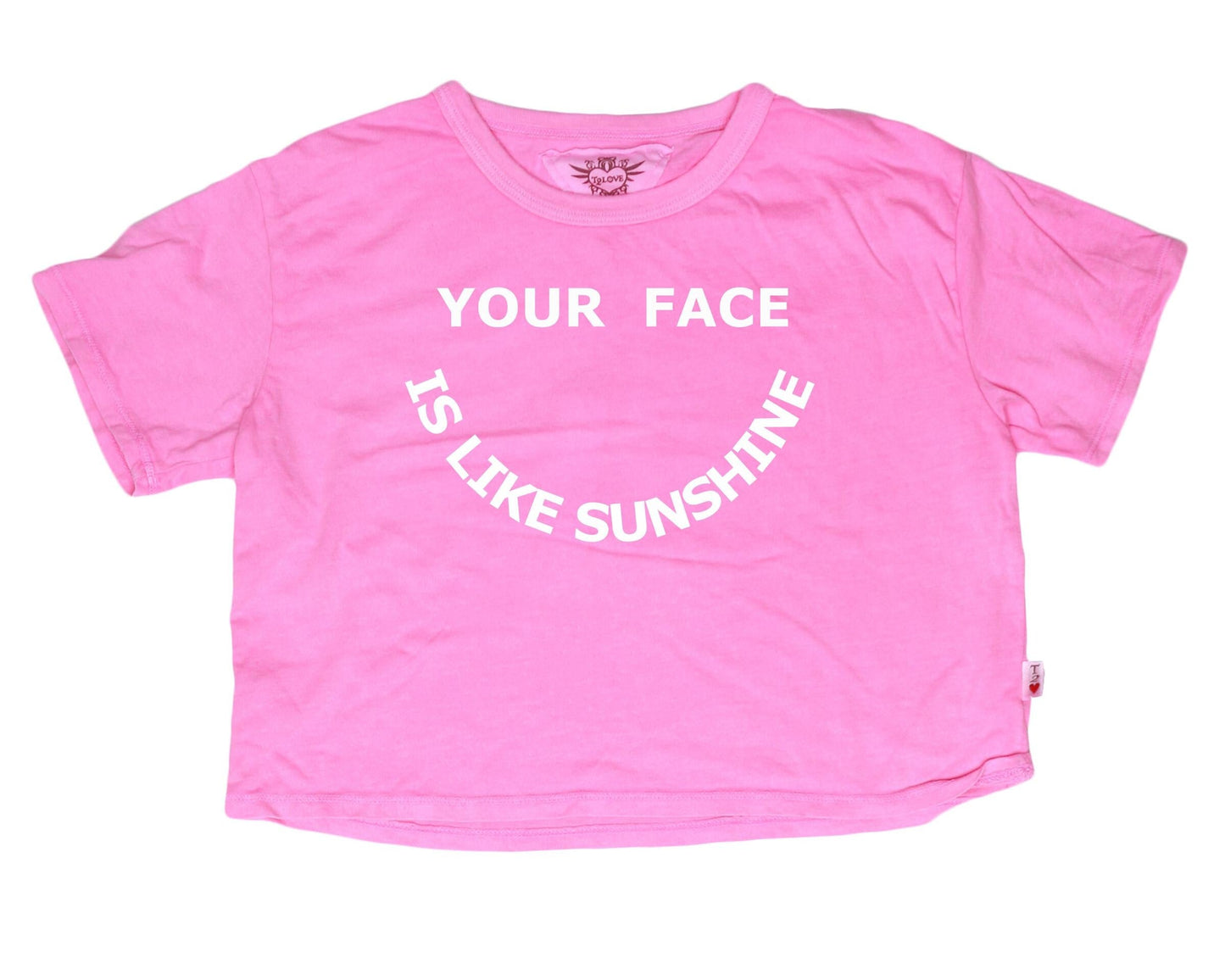 Boxy Tee ("YOUR FACE IS LIKE SUNSHINE")